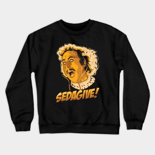 Sedagive Its Igor Crewneck Sweatshirt